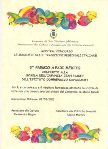 Attestato terzo premio scuola dell'infanzia Piaget per la ricercatezza e il risultato fantasioso ottenuto con il riciclo di materiale che diventa uno dei simboli del carnevale, le stelle filanti