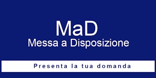  MAD Messa a disposizione presenta la tua domanda